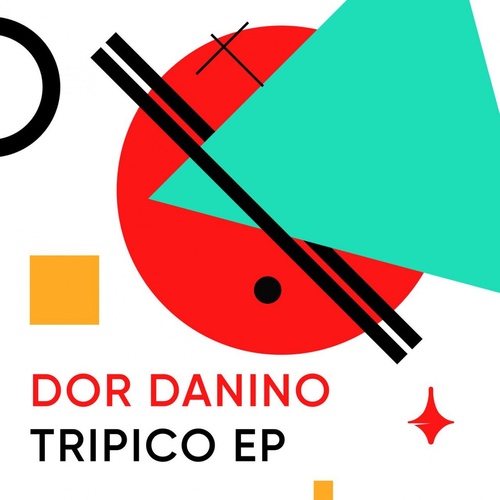 Dor Danino - Tripico EP [KIN001]